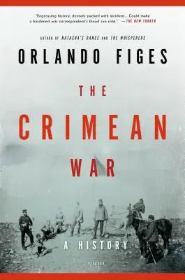 Der Krimkrieg: Eine Geschichte - The Crimean War: A History