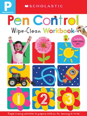 Stiftkontrolle: Scholastic Early Learners (Wipe-Clean) - Pen Control: Scholastic Early Learners (Wipe-Clean)