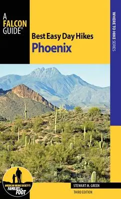 Beste leichte Tageswanderungen Phoenix, Dritte Ausgabe - Best Easy Day Hikes Phoenix, Third Edition