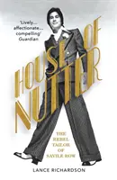 House of Nutter - Der rebellische Schneider von Savile Row - House of Nutter - The Rebel Tailor of Savile Row