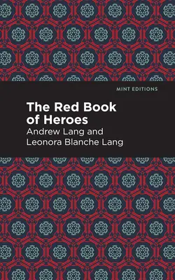 Das rote Buch der Helden - The Red Book of Heroes