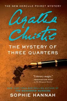 Das Geheimnis von drei Vierteln: Der neue Hercule Poirot-Krimi - The Mystery of Three Quarters: The New Hercule Poirot Mystery