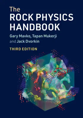 Das Handbuch der Rockphysik - The Rock Physics Handbook