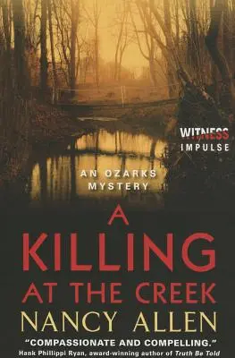Ein Mord am Creek: Ein Ozarks-Krimi - A Killing at the Creek: An Ozarks Mystery