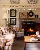 Inspirierende Innenräume: Klassische englische Inneneinrichtungen von Colefax und Fowler - Inspirational Interiors: Classic English Interiors from Colefax and Fowler