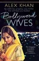 Bollywood-Ehefrauen - Bollywood Wives