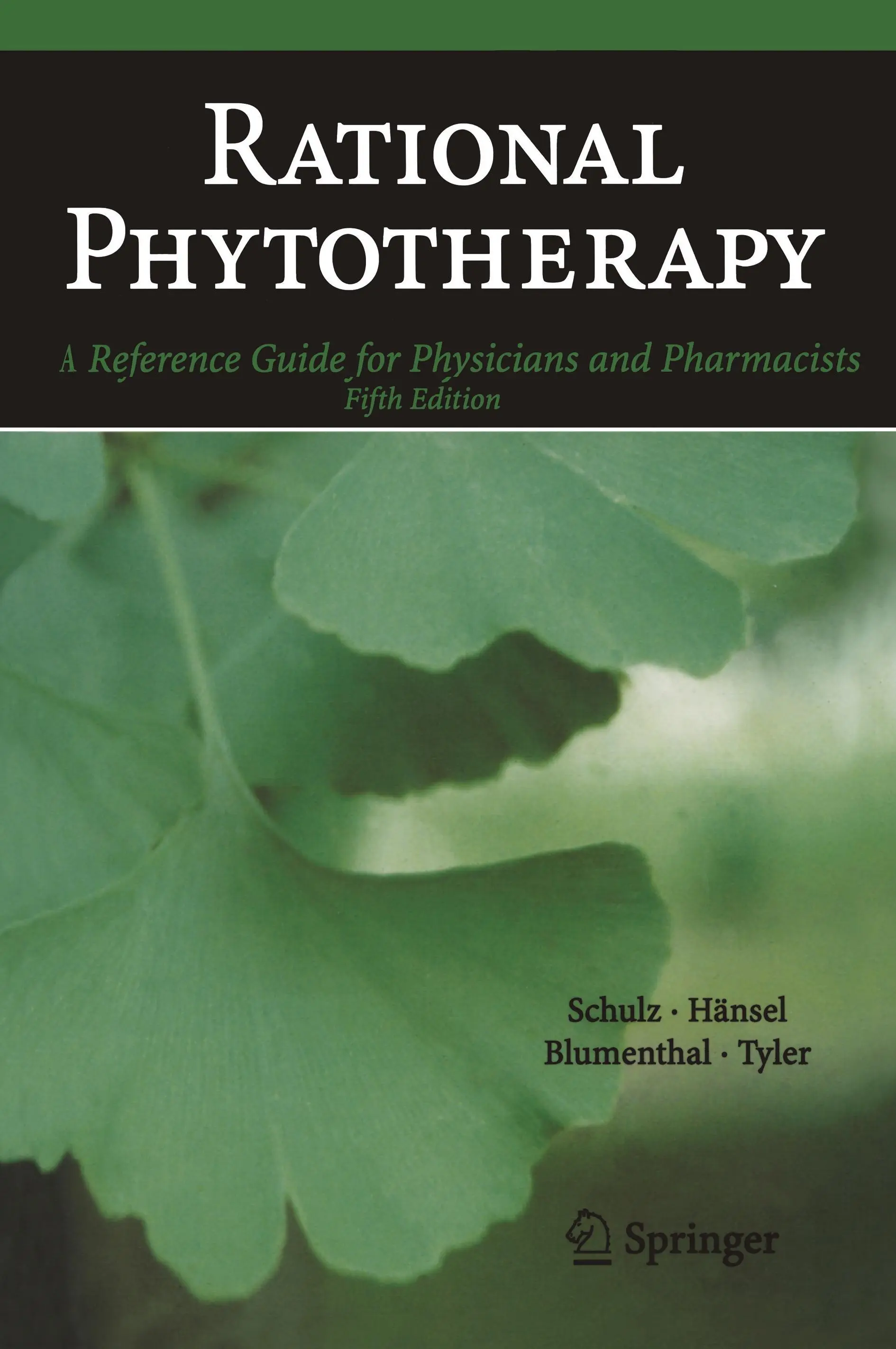 Rationelle Phytotherapie: Ein Referenzhandbuch für Ärzte und Pharmazeuten - Rational Phytotherapy: A Reference Guide for Physicians and Pharmacists