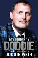 My Name'5 Doddie: Die Autobiographie - My Name'5 Doddie: The Autobiography