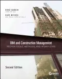 Bim und Baumanagement: Bewährte Werkzeuge, Methoden und Arbeitsabläufe - Bim and Construction Management: Proven Tools, Methods, and Workflows