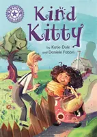 Lesesieger: Kind Kitty - Unabhängige Lektüre Violett 8 - Reading Champion: Kind Kitty - Independent Reading Purple 8