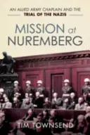 Mission in Nürnberg - Mission at Nuremberg