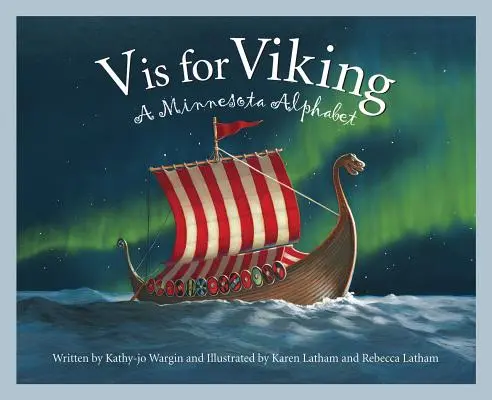 V ist für Wikinger: Ein Minnesota-Alphabet - V Is for Viking: A Minnesota Alphabet