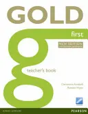 Gold First New Edition Lehrerbuch - Gold First New Edition Teacher's Book