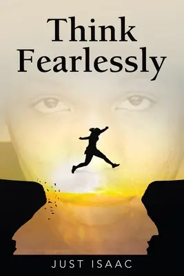 Furchtlos denken - Think Fearlessly