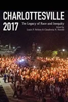 Charlottesville 2017: Das Erbe von Ethnie und Ungleichheit - Charlottesville 2017: The Legacy of Race and Inequity