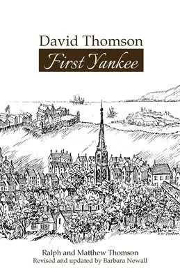 David Thomson: Der erste Yankee - David Thomson: First Yankee