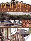 Die Baumeister der Pazifikküste - Builders of the Pacific Coast