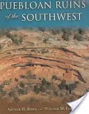 Puebloan Ruins of the Southwest (Puebloische Ruinen im Südwesten) - Puebloan Ruins of the Southwest