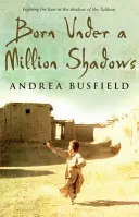 Geboren unter einer Million Schatten - Born Under a Million Shadows