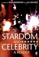 Ruhm und Berühmtheit: Ein Lesebuch - Stardom and Celebrity: A Reader