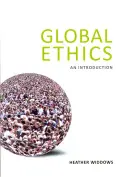 Weltethos: Eine Einführung - Global Ethics: An Introduction