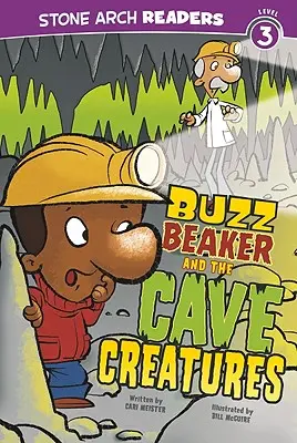 Buzz Beaker und die Höhlenkreaturen - Buzz Beaker and the Cave Creatures