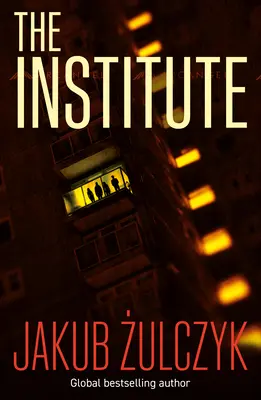 Institut - Von der Bestsellerautorin von Blinded by the Lights - Institute - From the bestselling author of Blinded by the Lights