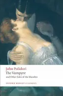 Der Vampir und andere makabre Erzählungen - The Vampyre and Other Tales of the Macabre