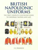 Britische napoleonische Uniformen - British Napoleonic Uniforms