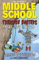 Schatzjäger: Die Gefahr auf dem Gipfel der Welt - (Treasure Hunters 4) - Treasure Hunters: Peril at the Top of the World - (Treasure Hunters 4)