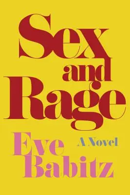 Sex und Wut - Sex and Rage