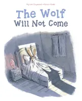 Der Wolf wird nicht kommen - The Wolf Will Not Come