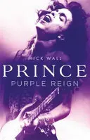 Prince: Lila Herrschaft - Prince: Purple Reign