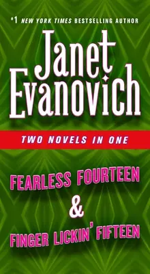 Fearless Fourteen & Finger Lickin' Fifteen: Zwei Romane in einem - Fearless Fourteen & Finger Lickin' Fifteen: Two Novels in One