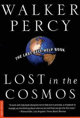 Verloren im Kosmos: Das letzte Selbsthilfebuch - Lost in the Cosmos: The Last Self-Help Book