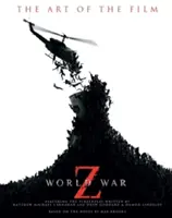 World War Z: Die Kunst des Films - World War Z: The Art of the Film