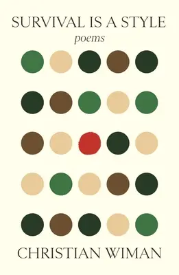 Überleben ist ein Stil: Gedichte - Survival Is a Style: Poems