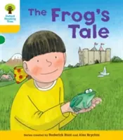 Oxford Reading Tree: Decode & Develop More A Level 5 - Das Märchen vom Frosch (Hunt Roderick (Autor & Serienschöpfer)) - Oxford Reading Tree: Decode & Develop More A Level 5 - Frog's Tale (Hunt Roderick (Author & Series Creator))