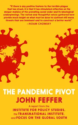 Der Pandemie-Schwenk - The Pandemic Pivot