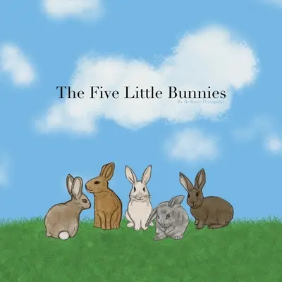 Die fünf kleinen Häschen - The Five Little Bunnies