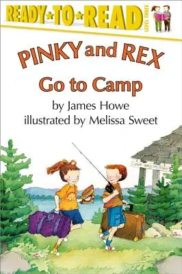 Pinky und Rex fahren ins Ferienlager: Ready-To-Read Level 3 - Pinky and Rex Go to Camp: Ready-To-Read Level 3