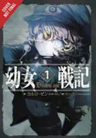 Die Saga von Tanya der Bösen, Bd. 1 (Light Novel): Deus Lo Vult - The Saga of Tanya the Evil, Vol. 1 (Light Novel): Deus Lo Vult