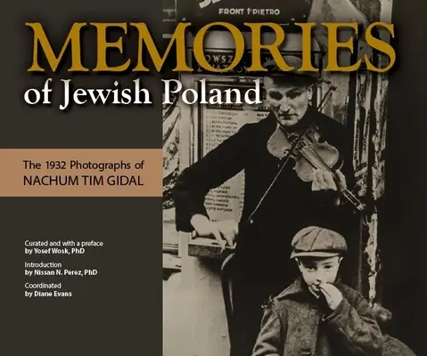 Erinnerungen an das jüdische Polen: Die - Memories of Jewish Poland: The