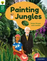 Oxford Reading Tree Word Sparks: Stufe 12: Dschungel malen - Oxford Reading Tree Word Sparks: Level 12: Painting Jungles