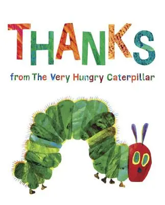 Danke von der sehr hungrigen Raupe - Thanks from the Very Hungry Caterpillar
