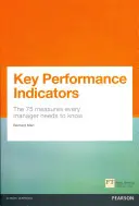 Key Performance Indicators (KPI) - Die 75 Kennzahlen, die jeder Manager kennen muss - Key Performance Indicators (KPI) - The 75 measures every manager needs to know