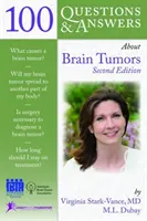 100 Fragen und Antworten zu Hirntumoren - 100 Questions  &  Answers About Brain Tumors