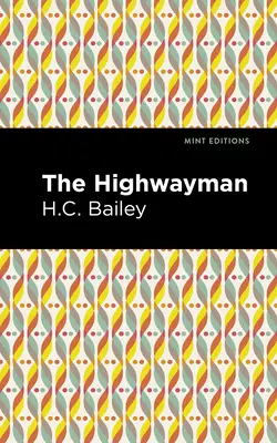 Der Wegelagerer - The Highwayman