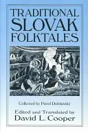 Traditionelle slowakische Volksmärchen - Traditional Slovak Folktales