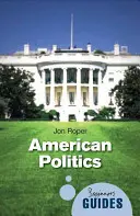 Amerikanische Politik - American Politics
